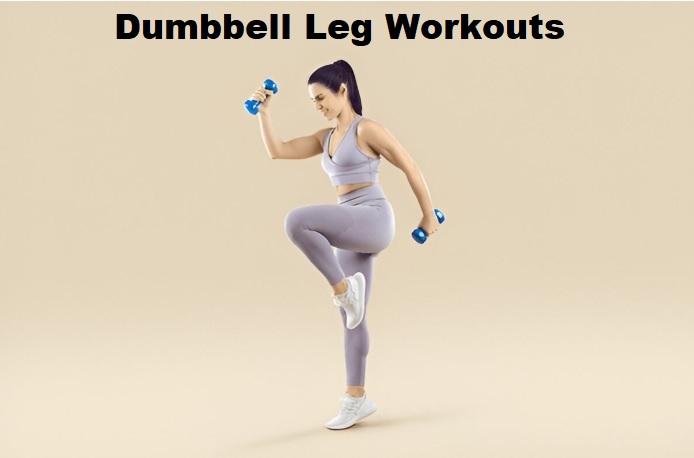 dumbbell leg workouts